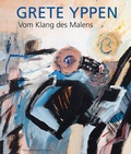 Cover: Grete Yppen - Vom Klang des Malens - Bibliothek der Provinz