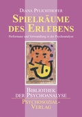 Cover: Spielr&auml;ume des Erlebens - Psychosozial-Verlag