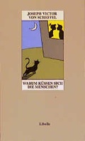 Cover: Warum k&uuml;ssen sich die Menschen? - Libelle
