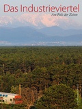 Cover: Das Industrieviertel - Bibliothek der Provinz