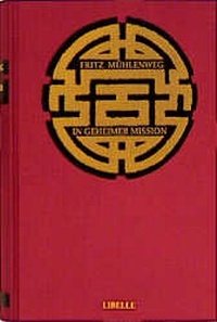 Abbildung von: In geheimer Mission durch die Wüste Gobi - Libelle