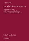 Cover: Jugendliche Intensivt&auml;ter /innen - Argument Verlag mit Ariadne