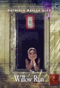 Enlarge image Cover: Willow Run - Yearling (imprint of Random House Children's Books)