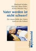 Cover: Vater werden ist nicht schwer? - Psychosozial-Verlag