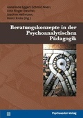 Cover: Beratungskonzepte in der Psychoanalytischen P&auml;dagogik - Psychosozial-Verlag