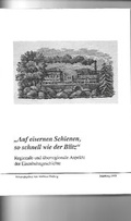 Cover: "Auf eisernen Schienen, so schnell wie der Blitz" - Hessisches Staatsarchiv Marburg