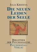 Cover: Die neuen Leiden der Seele - Psychosozial-Verlag