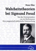 Cover: Wahrheitstheorien bei Sigmund Freud - Tectum Wissenschaftsverlag