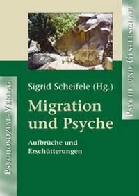 Enlarge image Cover: Migration und Psyche - Psychosozial-Verlag