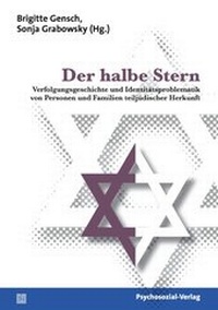 Enlarge image Cover: Der halbe Stern - Psychosozial-Verlag
