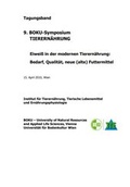 Cover: 9. BOKU-Symposium Tierern&auml;hrung - Universit&auml;t f&uuml;r Bodenkultur Wien - Institut f&uuml;r Tierern&auml;hrung, Tierische Lebensmittel und Ern&auml;hrungsphysiologie