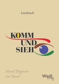 Cover: Komm und sieh! - WeG Verlag