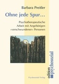 Cover: Ohne jede Spur . - Psychosozial-Verlag