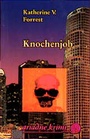 Cover: Knochenjob - Argument Verlag mit Ariadne