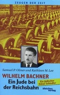 Cover: Wilhelm Bacher - ein Jude bei der Reichsbahn - Psychosozial-Verlag