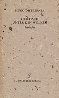 Cover: Der Tisch unter den Wolken - Wallstein