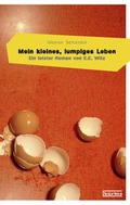 Cover: Mein kleines, lumpiges Leben - edition k&uuml;rbis