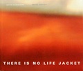 Cover: There is no life jacket under your seat - Vexer Verlag GmbH