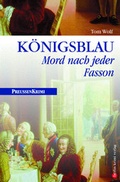 Cover: K&ouml;nigsblau - bebra verlag