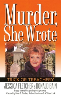 Abbildung von: Murder, She Wrote: Trick or Treachery - Berkley Publishing Corporation,U.S.