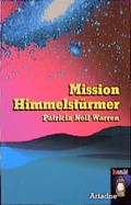 Cover: Mission Himmelst&uuml;rmer - Argument Verlag mit Ariadne