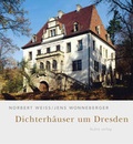 Cover: Dichterh&auml;user um Dresden - be.bra