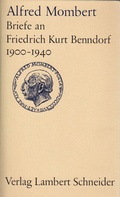 Cover: Briefe an Friedrich Kurt Benndorf aus den Jahren 1900 - 1940 - Wallstein