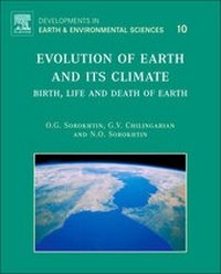 Bild vergrößern Bild: Evolution of Earth and its Climate: Volume 10 - Elsevier