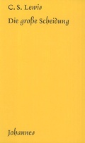 Cover: Die gro&szlig;e Scheidung - Johannes Verlag