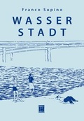 Cover: Wasserstadt - kwasi Verlag