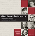 Cover: Was damals Recht war . - bebra verlag