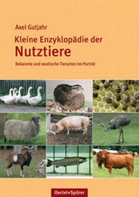 Abbildung von: Kleine Enzyklopädie der Nutztiere - Oertel u. Spörer