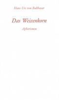 Cover: Das Weizenkorn - Johannes Verlag