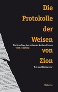 Cover: Die Protokolle der Weisen von Zion - Wallstein