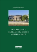 Cover: Die Deutsche Parlamentarische Gesellschaft - bebra verlag