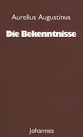 Cover: Die Bekenntnisse - Johannes Verlag