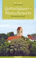 Cover: Gottesh&auml;user - Menschenorte - Oertel u. Sp&ouml;rer