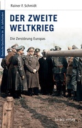 Cover: Der Zweite Weltkrieg - bebra verlag