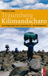 Abbildung von: Traumberg Kilimandscharo - AS Verlag