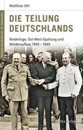 Cover: Die Teilung Deutschlands - bebra verlag