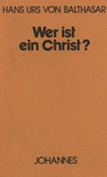 Cover: Wer ist ein Christ? - Johannes Verlag