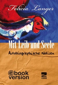 Enlarge image Cover: Mit Leib und Seele - Zambon Verlag & Vertrieb