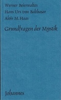 Cover: Grundfragen der Mystik - Johannes Verlag