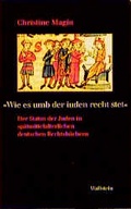 Cover: &raquo;Wie es umb der iuden recht stet&laquo; - Wallstein
