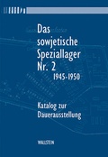 Cover: Das sowjetische Speziallager Nr. 2 1945-1950 - Wallstein