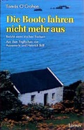 Cover: Die Boote fahren nicht mehr aus - Lamuv