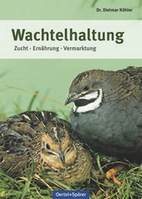 Abbildung von: Wachtelhaltung - Oertel u. Spörer