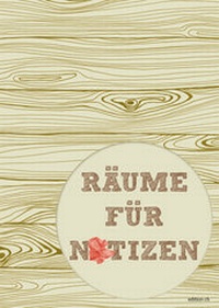 Enlarge image Cover: Räume für Notizen - edition ch