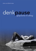Cover: Denkpause - Edition Somedia