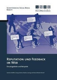 Enlarge image Cover: Reputation Und Feedback Im Web - Salzburg Research Forschungsgesellschaft